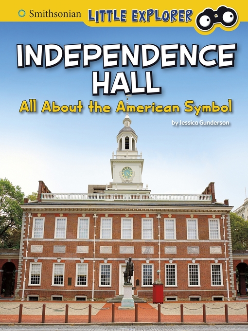 Title details for Independence Hall by Jessica Gunderson - Available